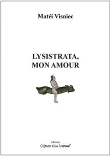 Lysistrata, mon amour