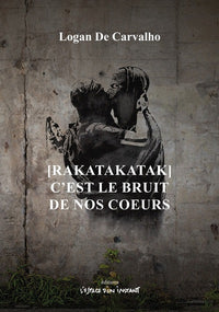 C’est le bruit de nos cœurs