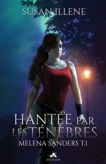 Hantée par les ténèbres