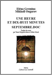 Une heure et dix-huit minutes - Septembre.doc