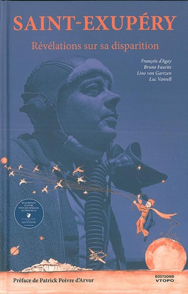 Saint Exupery Révélations sur sa Disparition