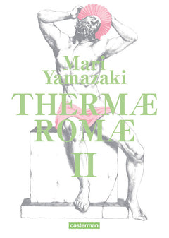 Thermae Romae - Intégrale T2