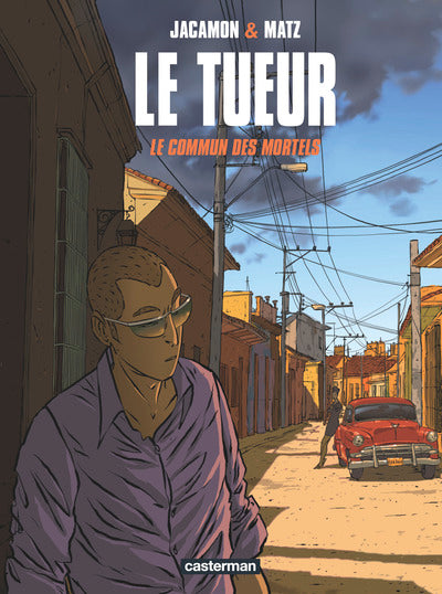 Le tueur: Le commun des mortels