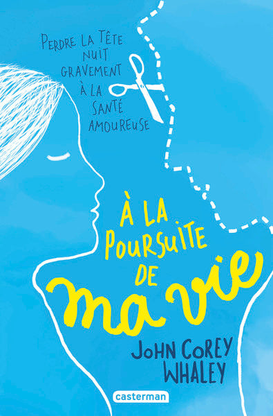 À la poursuite de ma vie