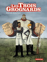 Les Trois Grognards: L'armée de la lune (1)