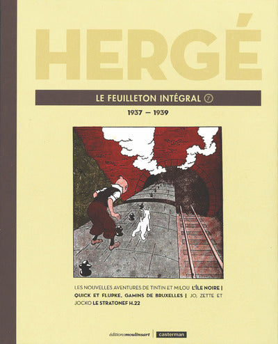 Hergé, le feuilleton intégral