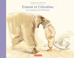 Ernest et Célestine - Un caprice de Célestine