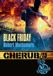 Cherub - Mission 15 : Black Friday