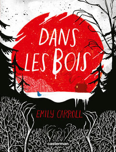 Dans les bois