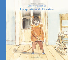 Ernest et Célestine: Les questions de Célestine