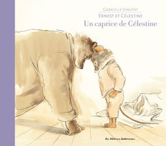 Ernest et Célestine - Un caprice de Célestine