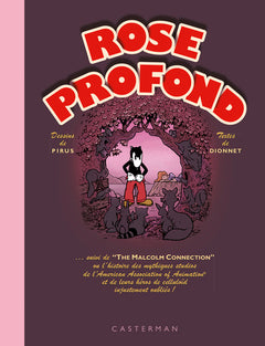 Rose profond. Une aventure de Malcom