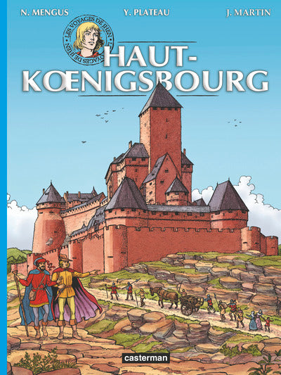 Les voyages de Jhen - Haut-koenigsbourg