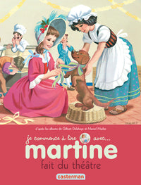 Martine fait du théâtre