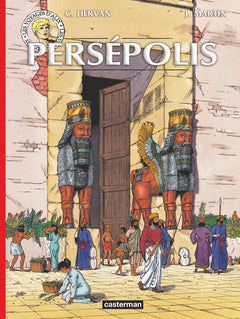 Les Voyages d'Alix - Persépolis