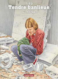 Tendre banlieue t.17 l'intrus