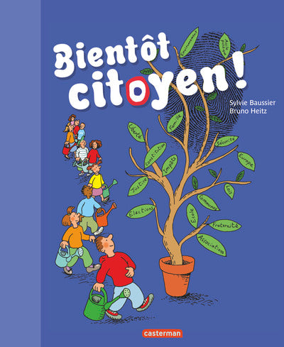 Bientôt citoyen !