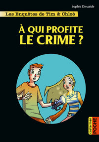 Les enquêtes de Tim et Chloé