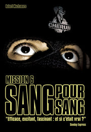 Mission 6 : Sang pour sang