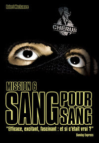 Mission 6 : Sang pour sang