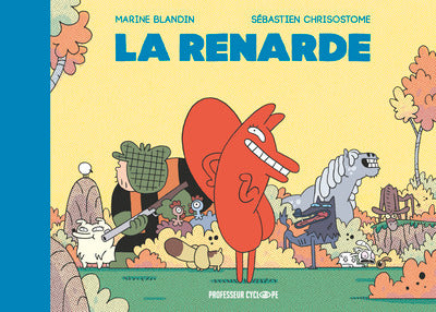 La Renarde: Cruautés