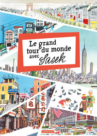 Le grand tour du monde avec Sasek