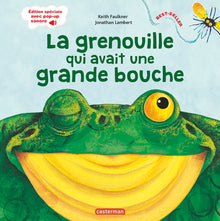 La grenouille qui avait une grande bouche