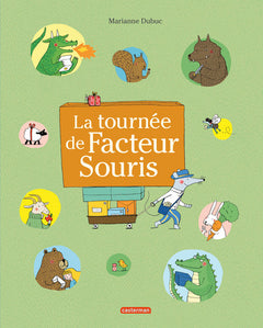 La tournée de Facteur Souris