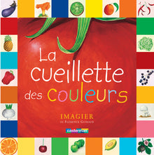 La cueillette des couleurs