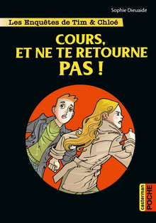 Cours, et ne te retourne pas !