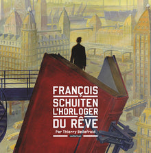 François Schuiten, l'horloger du rêve