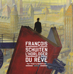 François Schuiten, l'horloger du rêve