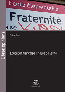 Éducation française, l'heure de vérité