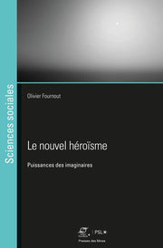 Le nouvel héroïsme