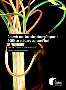 Couvrir nos besoins énergétiques