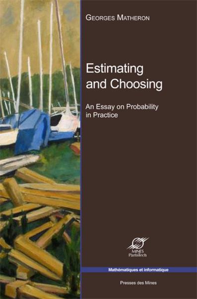 Estimating and Choosing