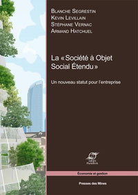 La société à objet social étendu