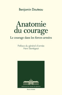 L'anatomie du courage