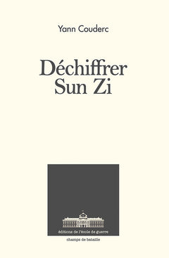 Déchiffrer Sun Zi