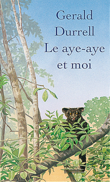 Le aye-aye et moi