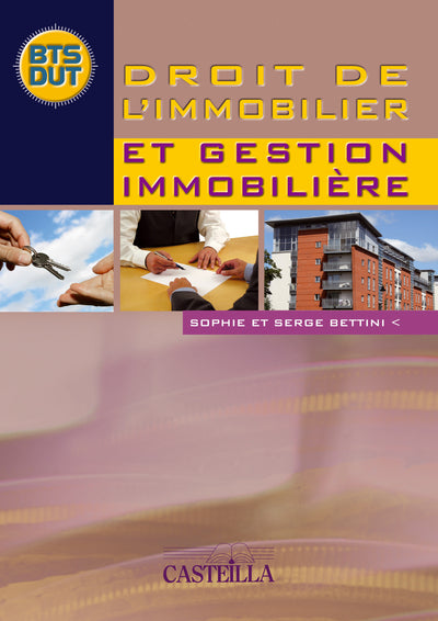 Droit de l'immobilier et gestion immobilière