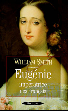 EUGENIE IMPERATRICE DES FRANCAIS