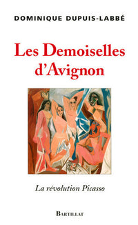 les demoiselles d'avignon, la révolution picasso