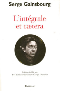 L'intégrale et caetera - Les paroles 1950-1991