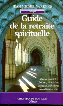 Guide de la retraite spirituelle