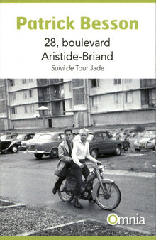 28, boulevard Aristide-Briand, suivi de Tour Jade