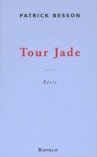 Tour Jade