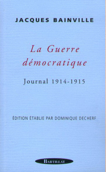La guerre démocratique