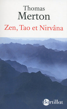 Zen, tao et nirvâna