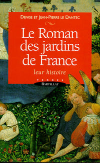 Roman des jardins de France